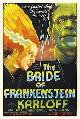 电影《科学怪人的新娘  Bride of Frankenstein》（1935美国）--高清4K/1080P迅雷BT资源下载