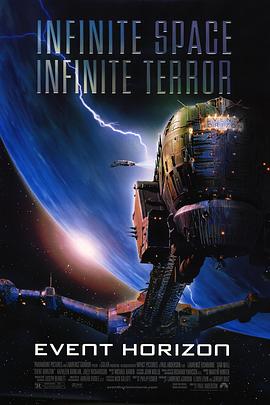 电影《黑洞表面  Event Horizon》（1997英国 / 美国）--高清4K/1080P迅雷BT资源下载