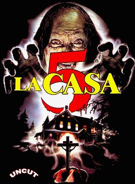 电影《La casa 5》（1990意大利）--高清4K/1080P迅雷BT资源下载