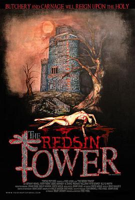 电影《血红罪塔  The Redsin Tower》（2006美国）--高清4K/1080P迅雷BT资源下载