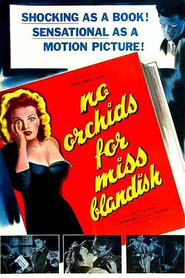 电影《布兰蒂什小姐的兰花  No Orchids for Miss Blandish》（1948英国）--高清4K/1080P迅雷BT资源下载