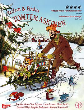 动漫《派特森与芬达猫3  Pettson och Findus - Tomtemaskinen》（2005瑞典 / 德国 / 丹麦）--高清4K/1080P迅雷BT资源下载