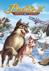 动漫《雪地灵犬3  Balto III: Wings of Change》（2004美国）--高清4K/1080P迅雷BT资源下载