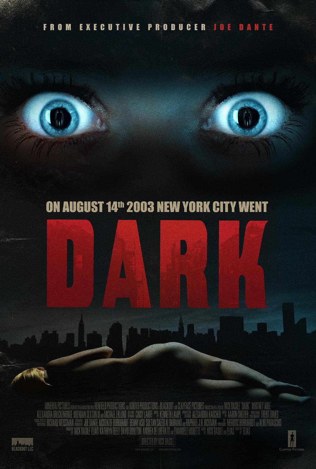 电影《停电黑暗  Dark》（2015美国）--高清4K/1080P迅雷BT资源下载
