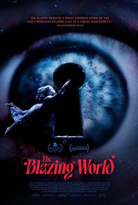 电影《炽热的世界  The Blazing World》（2021美国）--高清4K/1080P迅雷BT资源下载