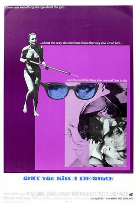 电影《蛇蝎美人心  Once You Kiss a Stranger》（1969美国）--高清4K/1080P迅雷BT资源下载