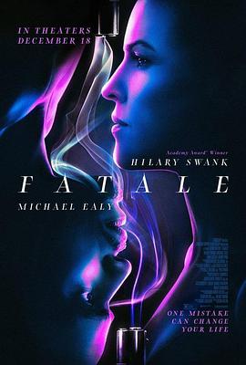 电影《致命女郎  Fatale》（2020美国）--高清4K/1080P迅雷BT资源下载