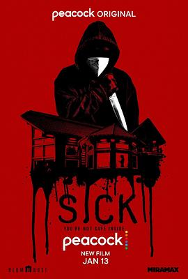电影《疫情惊魂  Sick》（2022美国）--高清4K/1080P迅雷BT资源下载