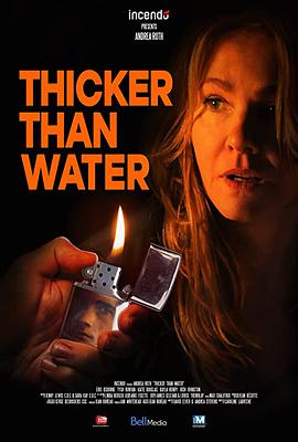 电影《Thicker Than Water》（2019加拿大）--高清4K/1080P迅雷BT资源下载