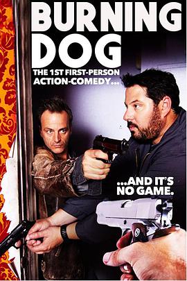 电影《炙热纠缠  Burning Dog》（2020美国）--高清4K/1080P迅雷BT资源下载