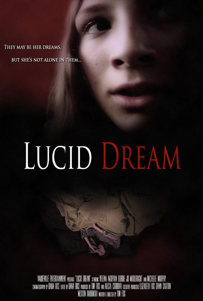 电影《清醒的梦  Lucid Dream》（2015美国）--高清4K/1080P迅雷BT资源下载