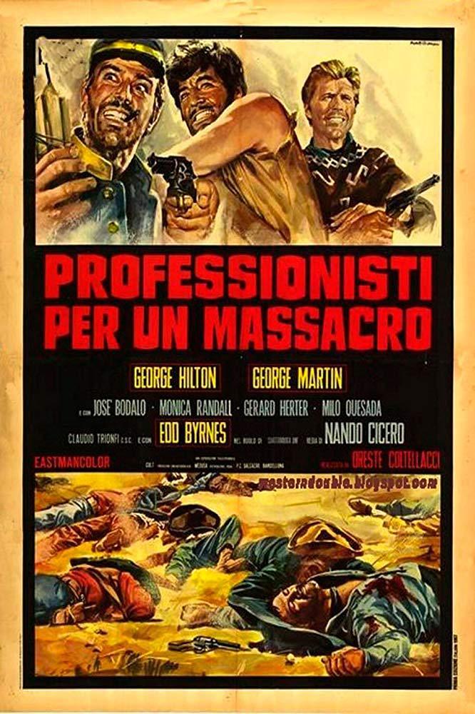 电影《屠杀专家  Professionisti per un massacro》（1967意大利 / 西班牙）--高清4K/1080P迅雷BT资源下载