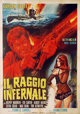 电影《Il raggio infernale》（1967意大利 / 西班牙）--高清4K/1080P迅雷BT资源下载