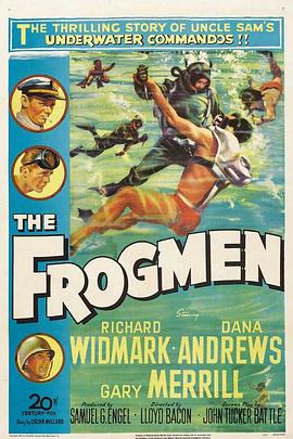 电影《蛙人海底战  The Frogmen》（1951美国）--高清4K/1080P迅雷BT资源下载