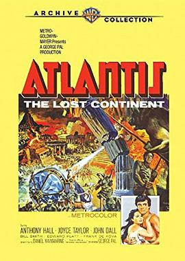 电影《亚特兰蒂斯 失落的大陆  Atlantis,the Lost Continent》（1961美国）--高清4K/1080P迅雷BT资源下载