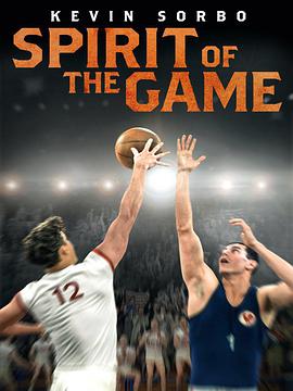 电影《游戏精神  The Spirit of the Game》（2016澳大利亚）--高清4K/1080P迅雷BT资源下载