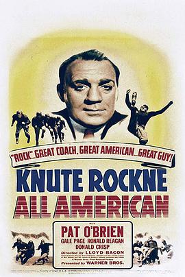 电影《克努特.罗克尼  Knute Rockne All American》（1940美国）--高清4K/1080P迅雷BT资源下载