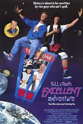 电影《比尔和泰德历险记  Bill &amp; Ted's Excellent Adventure》（1989美国）--高清4K/1080P迅雷BT资源下载