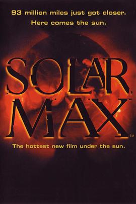 电影短片《活力太阳  Solarmax》（2000澳大利亚）--高清4K/1080P迅雷BT资源下载