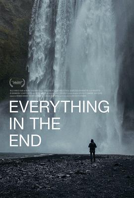 电影《Everything in the End》（2021美国）--高清4K/1080P迅雷BT资源下载