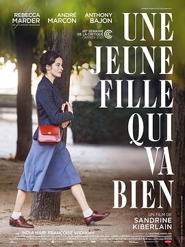 电影《一切顺利的女孩  Une jeune fille qui va bien》（2021法国）--高清4K/1080P迅雷BT资源下载