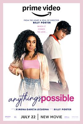 电影《无限爱可能  Anything's Possible》（2022美国）--高清4K/1080P迅雷BT资源下载