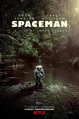 电影《太空孤航  Spaceman》（2024美国 / 捷克）--高清4K/1080P迅雷BT资源下载