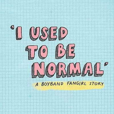 电影《我曾经正常  I Used to Be Normal: A Boyband Fangirl Story》（2018美国 / 澳大利亚）--高清4K/1080P迅雷BT资源下载