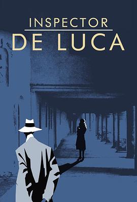 电影《Il commissario De Luca》（2008意大利）--高清4K/1080P迅雷BT资源下载