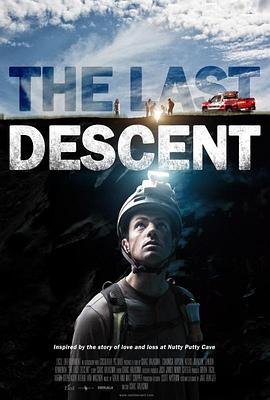 电影《最后的别离  The Last Descent》（2016美国）--高清4K/1080P迅雷BT资源下载