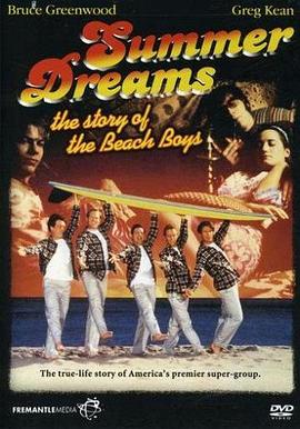 电影《夏天的梦想：关于海滩少年的故事  Summer Dreams: The Story of the Beach Boys》（1990美国）--高清4K/1080P迅雷BT资源下载