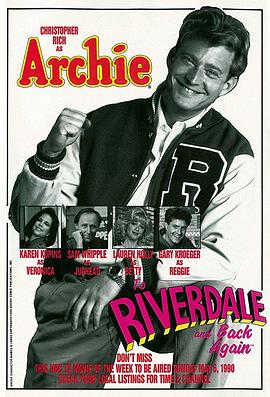 电影《Archie: To Riverdale and Back Again》（1990美国）--高清4K/1080P迅雷BT资源下载