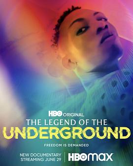 纪录片《地下传奇  The Legend of the Underground》（2021美国）--高清4K/1080P迅雷BT资源下载