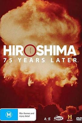 纪录片《广岛和长崎：75年后  Hiroshima and Nagasaki: 75 Years Later》（2020美国）--高清4K/1080P迅雷BT资源下载