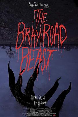 纪录片《布雷路野兽  The Bray Road Beast》（2018美国）--高清4K/1080P迅雷BT资源下载