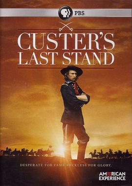 纪录片《卡斯特的最后一战  Custer's Last Stand》（2012美国）--高清4K/1080P迅雷BT资源下载