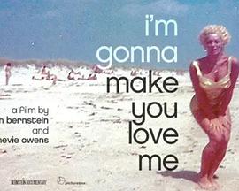 纪录片《I’m Gonna Make You Love Me》(2020美国)--高清4K/1080P迅雷BT资源下载 纪录片《I’m Gonna Make You Love Me》(2020美国)--高清4K/1080P迅雷BT资源下载