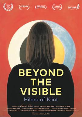 纪录片《在看得见的远方  Beyond the Visible - Hilma af Klint》（2019德国 / 瑞典 / 瑞士 / 英国）--高清4K/1080P迅雷BT资源下载