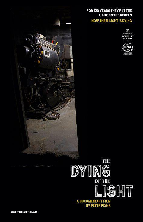 纪录片《迎向光影消逝的年代  The Dying of the Light》（2015美国）--高清4K/1080P迅雷BT资源下载