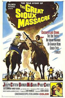 纪录片《印第安大屠杀  The Great Sioux Massacre》（1965美国）--高清4K/1080P迅雷BT资源下载