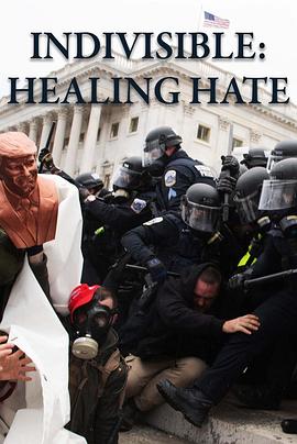 电视剧《不可分割：治愈仇恨  Indivisible: Healing Hate》（2022美国）--高清4K/1080P迅雷BT资源下载