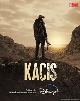 电视剧《战地对焦  Kaçis》（2022土耳其）--高清4K/1080P迅雷BT资源下载