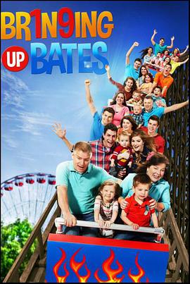 电视剧《贝茨一家 第一季  Bringing Up Bates》（2015美国）--高清4K/1080P迅雷BT资源下载