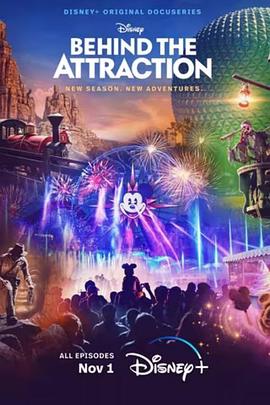 电视剧《迪士尼乐园项目大起底 第二季  Behind the Attraction》（2023美国）--高清4K/1080P迅雷BT资源下载
