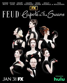 电视剧《宿敌 第二季  Feud: Capote vs. The Swans》（2024美国）--高清4K/1080P迅雷BT资源下载