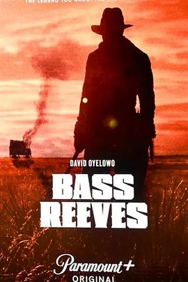 电视剧《执法者：巴斯·里夫斯  Lawmen: Bass Reeves》（2023美国）--高清4K/1080P迅雷BT资源下载