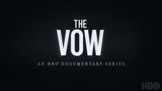 电视剧《誓言 第一季  The Vow》（2020美国）--高清4K/1080P迅雷BT资源下载