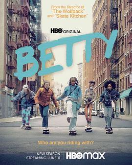 电视剧《贝蒂 第二季  Betty》（2021美国）--高清4K/1080P迅雷BT资源下载