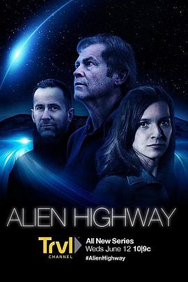 电视剧《外星公路 第一季  Alien Highway》（2019美国）--高清4K/1080P迅雷BT资源下载