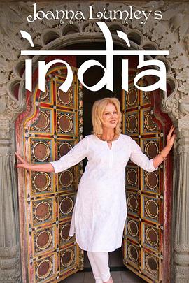 电视剧《乔安娜·林莉的印度之旅  Joanna Lumley's India》（2017英国）--高清4K/1080P迅雷BT资源下载